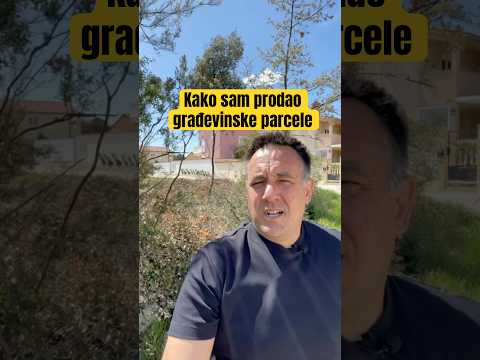🔵  Kako sam prodao građevinske parcele | Nekretnine Hrvatska | Istra | #shorts