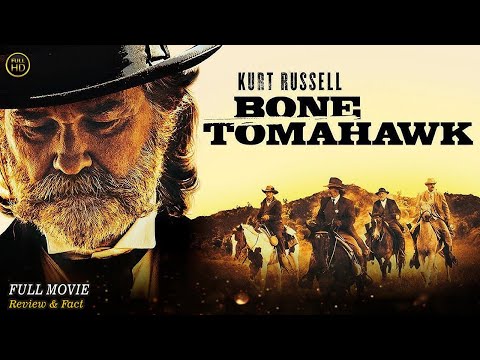 Bone Tomahawk Full Movie In English | Hollywood Movie In English | Review & Facts