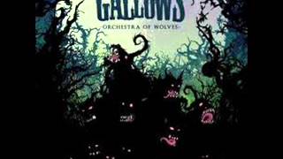 Gallows- In the belly of a shark