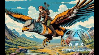 アルゲンダヴィスに乗って文明開化していく〜！【ARK: Survival Ascended】アイランド編 PART.03