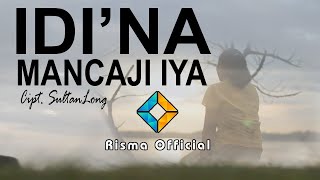 Download lagu LAGU BUGIS TERBARU 2025 | IDI'NA MANCAJI IYA | Cipt:Sultanlong #Rismaramadani mp3