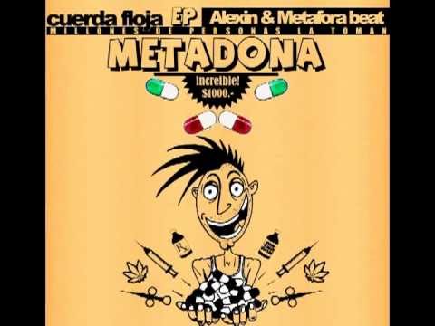Alexin & Metaforabeat - Metadona - Cuerda floja EP 2008 - FULL ALBUM