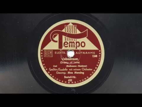 Walter Raatzke Orch.: Du warst für mich der schönste Liebestraum (Max Mensing, 1936)