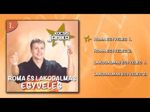 ✮ Kocsis Janika ~ Roma- és lakodalmas egyveleg I. (teljes album)