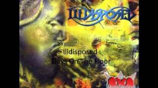Days On The Floor - Illdisposed