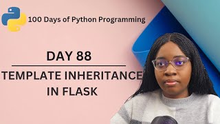 Template Inheritance in Flask | 100 Days of Python Programming | Day 88