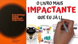 O MELHOR LIVRO QUE JÁ LI | Arquipélago Gulag | SejaUmaPessoaMelhor