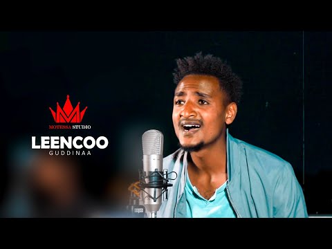 Leencoo Guddinaa - New Ethiopian Oromo Music Video  ( Official Video 2021 )