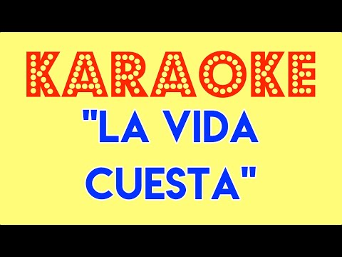 Marwán, Leonel García - La Vida Cuesta (Karaoke)