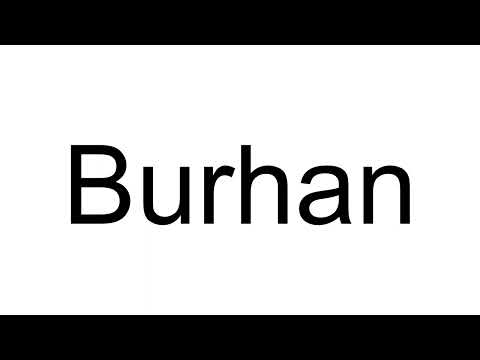 How to Pronounce Burhan (Turkish)