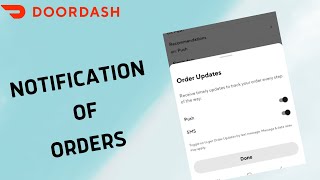 How to Turn on/off Order Update Notification in DoorDash