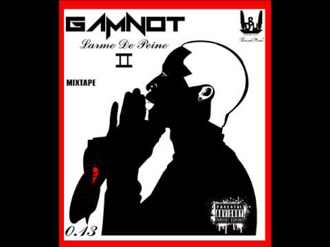 Gamnot - mauvais moment Feat Mister $a$  [Nouvel-mixtape 2013]