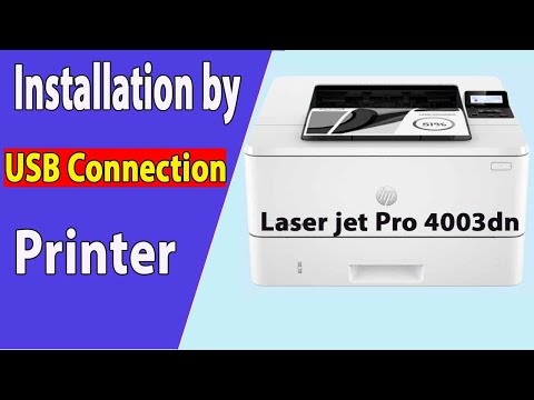 How to Download and Setup The Printer HP LaserJet Pro 4003dn by USB Connection | #Printer.