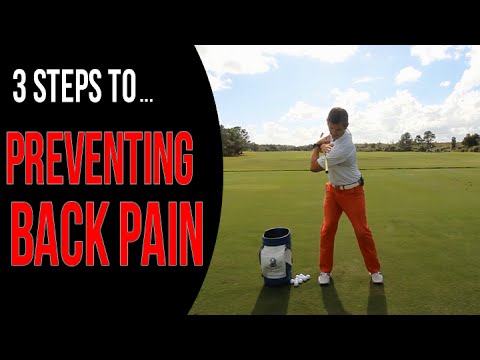 3 Steps To Prevent Back Pain | Golf Swing Mechanics