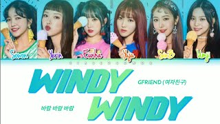 GFRIEND (여자친구) - &#39;WINDY WINDY&#39; (바람 바람 바람) Color Coded Lyrics [Han/Rom/Eng]