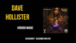 Dave Hollister   Voodoo Magic 2026 BKM