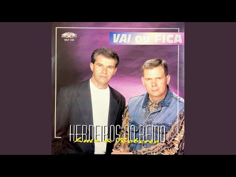 Vai Ou Fica - Os Herdeiros do Reino
