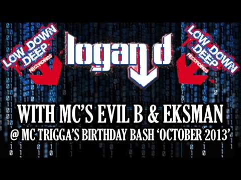 Logan D - Eksman & Evil B - Mc Trigga birthday bash 2013