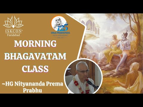SB.4.6.35 || HG Nityananda Prema Prabhu || ISKCON Faridabad | Sri Sri Radha Govind Dham