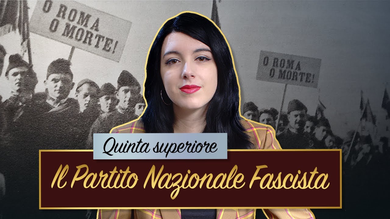 Il Partito Nazionale Fascista