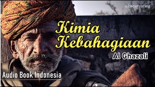 Download lagu Kimia Kebahagiaan I Al-Ghazali I Audiobook Bahasa Indonesia mp3 Download lagu Kimia Kebahagiaan I Al-Ghazali I Audiobook Bahasa Indonesia mp3