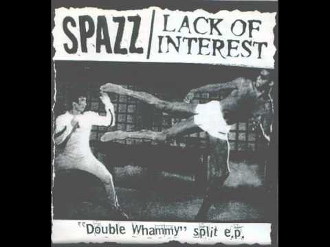 Spazz - "Double Whammy" split 7" with Lack of Interest