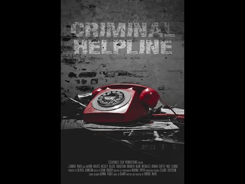 CRIMINAL HELPLINE Short Film