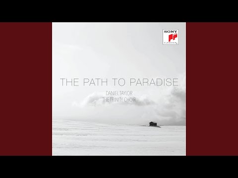 download lagu mp3 mp4 The Path To Paradise Daniel Taylor, download lagu The Path To Paradise Daniel Taylor gratis, unduh video klip The Path To Paradise Daniel Taylor