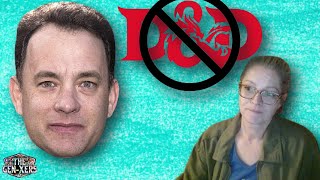 How Tom Hanks Stopped Me From Playing Dungeons and Dragons