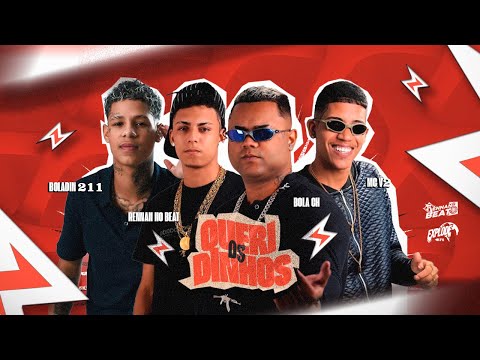 OS QUERIDINHO - BOLA CH, MC V2, BOLADIN 211