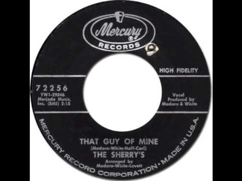 THE SHERRYS - That Guy of Mine [Mercury 72256] 1964