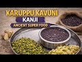 Karuppu Kavuni Kanji Black Rice Porridge Healthy High Fibre Iron Rich Breakfast