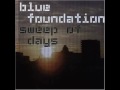 Blue Foundation - The Yellow Man 