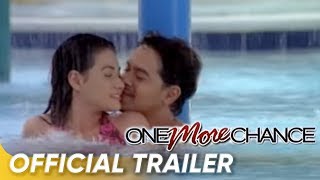 One More Chance Official Trailer  John Lloyd Cruz 