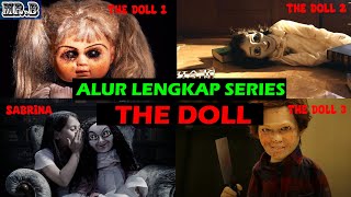 Download lagu Alur Cerita Lengkap THE DOLL SERIES (The Doll 1, The Doll 2, Sabrina, The Doll 3) mp3