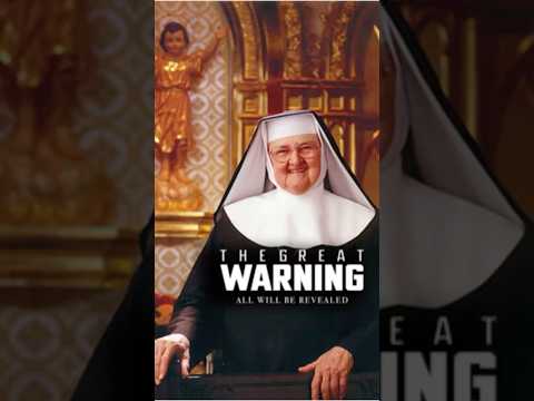 Mother Angelica on The Illumination of Conscience, AKA “The Great Warning.”