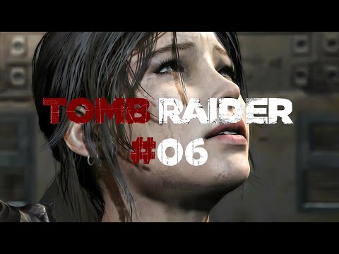 Tomb Raider [PC] odc.6 Wołanie o pomoc