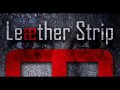 Leaether Strip - Will the Sun Return