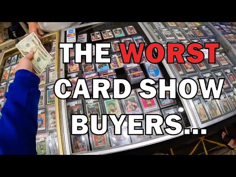 The 5 Worst People at Card Shows – Don’t Be That Guy!