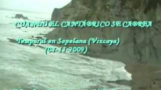 preview picture of video 'Cuando el cantábrico se cabrea Temporal en Sopelana Vizcaya 08 11 2009'