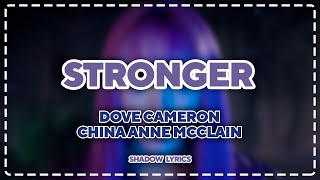 Dove Cameron and China Anne McClain - Stronger (Descendats) (Lyrics)