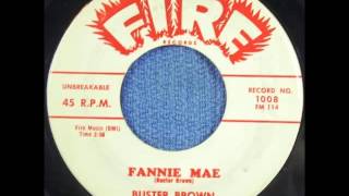 Buster Brown - Fannie Mae (1959)