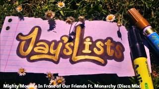 Mighty Mouse -  In Front of Our Friends ft.  Monarchy (Disco Mix)