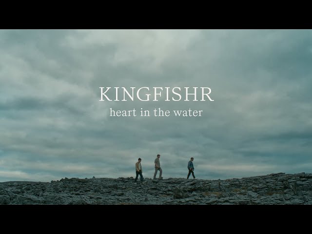  Heart In The Water  - Kingfishr