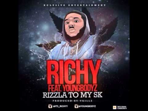 Richy - Rizzla 2 my SK ft Youngbodzy