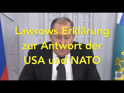 Erklärung des russischen Außenministers Lawrow zum Antwortschreiben der USA und NATO [Video]