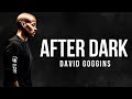 David Goggins After Dark | Inception