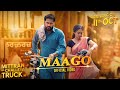 MAAGO Madhubanti Hamraaz Jatinder Shah MITTRAN DA CHALLEYA TRUCK NI STREAMING ON CHAUPAL NOW