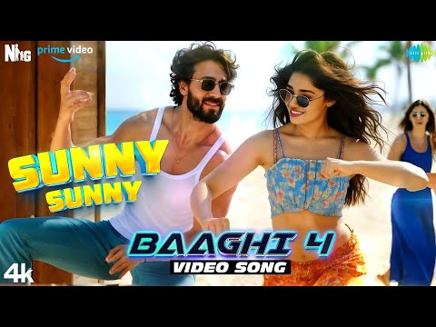 BAAGHI 4: Video Song | Sunny Sunny (Hindi) | Tiger Shroff | Krithi Shetty