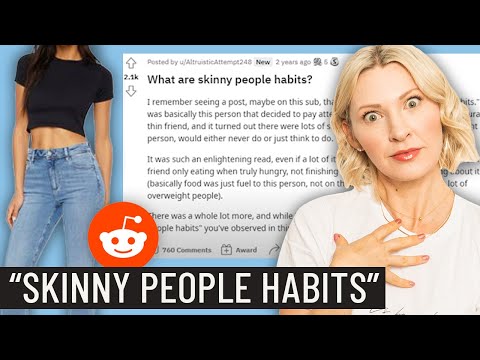 Reddit threads exposing "Skinny People Habits"… Helpful or DANGEROUS?!